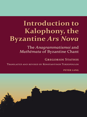 cover image of Introduction to Kalophony, the Byzantine «Ars Nova»